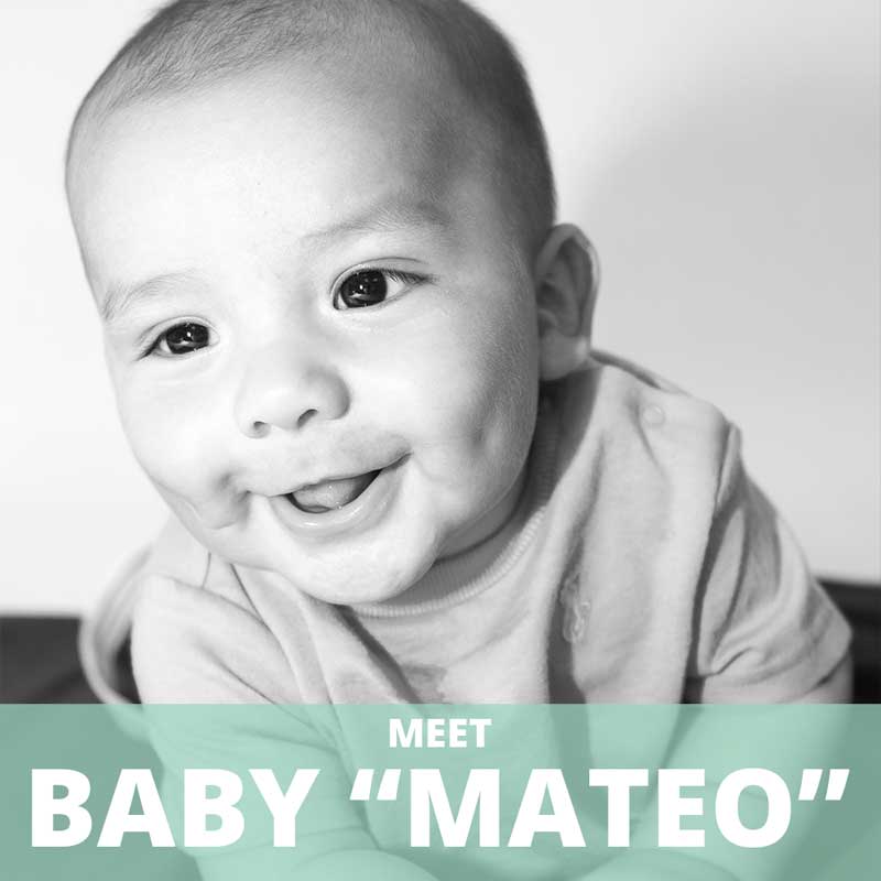 Meet Baby Mateo