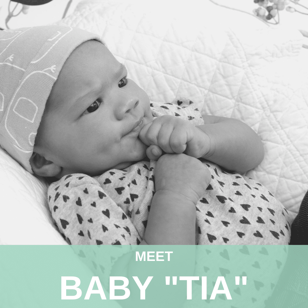 Meet Baby “Tia”